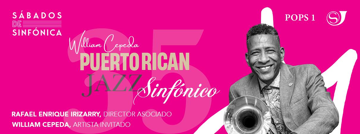 More Info for Pops 1: William Cepeda Puerto Rican Jazz Sinfónico