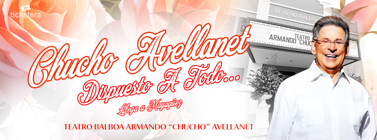 More Info for Chucho Avellanet: Dispuesto A Todo