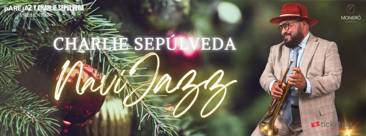 More Info for Charlie Sepúlveda - Navi Jazz