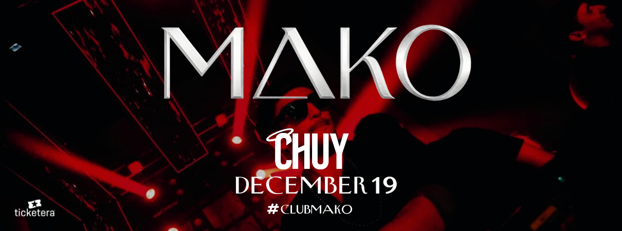 More Info for Chuy - Club Mako