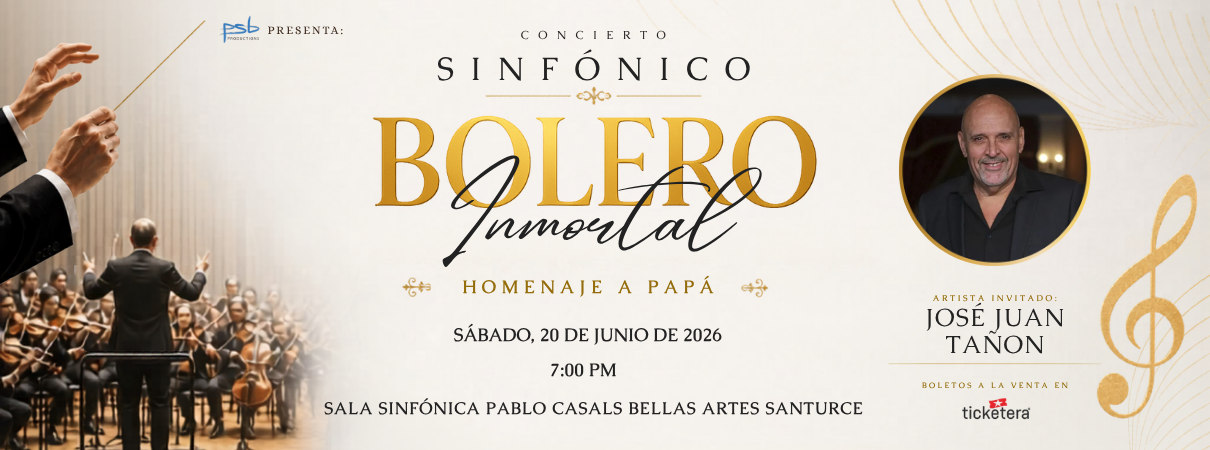 More Info for Concierto Sinfónico Bolero Inmortal: Homenaje a Los Padres