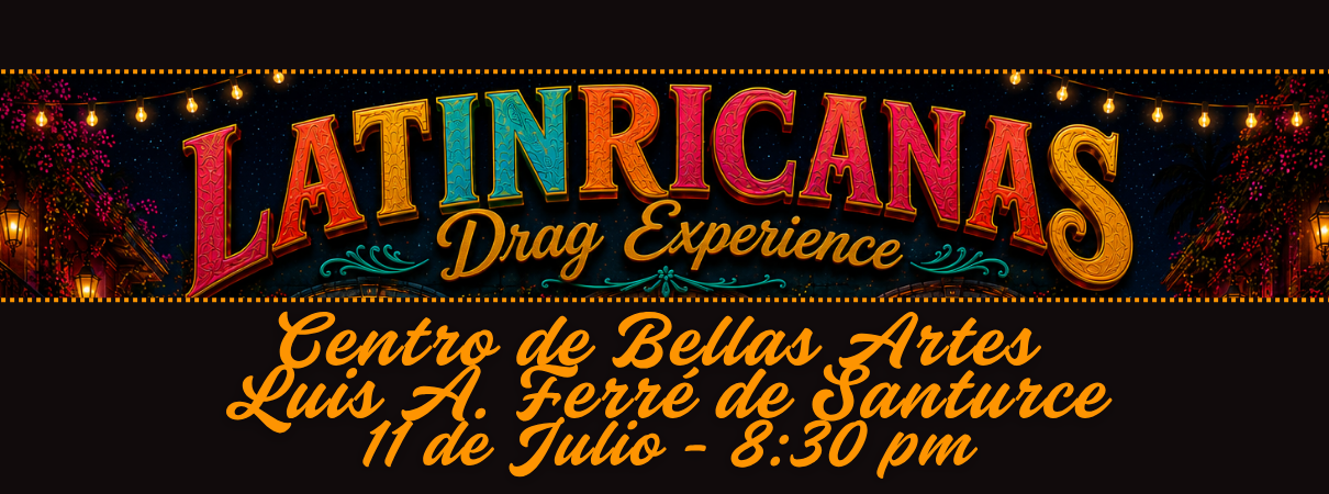 More Info for Latinricanas - Drag Experience