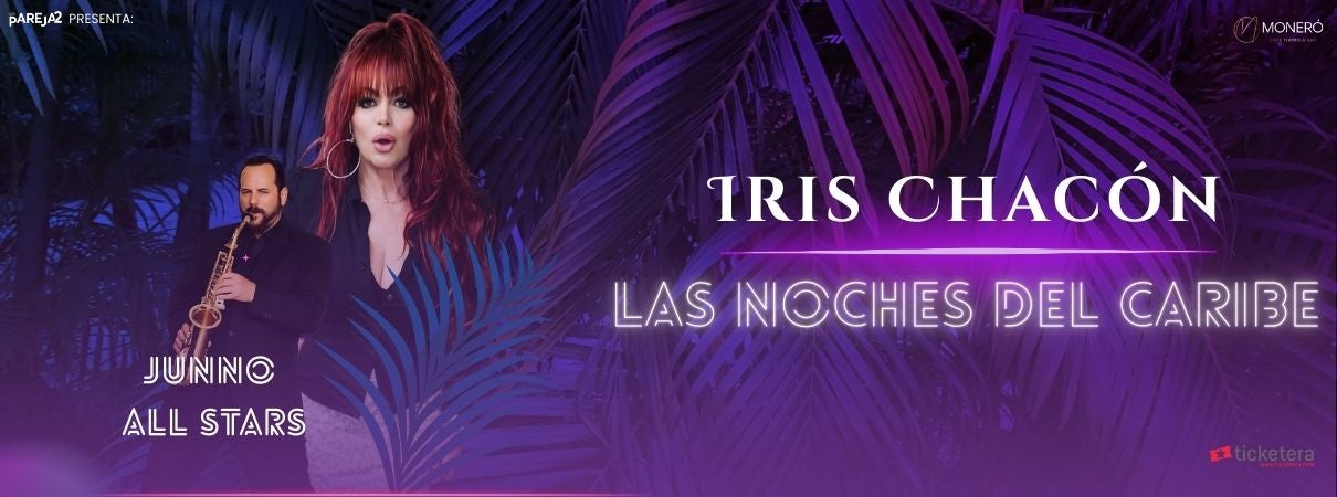 More Info for Iris Chacón - Las Noches del Caribe