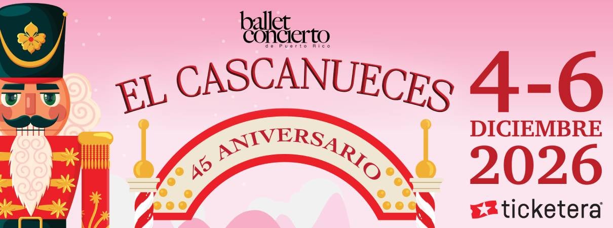 More Info for El Cascanueces 2026 45to Aniversario