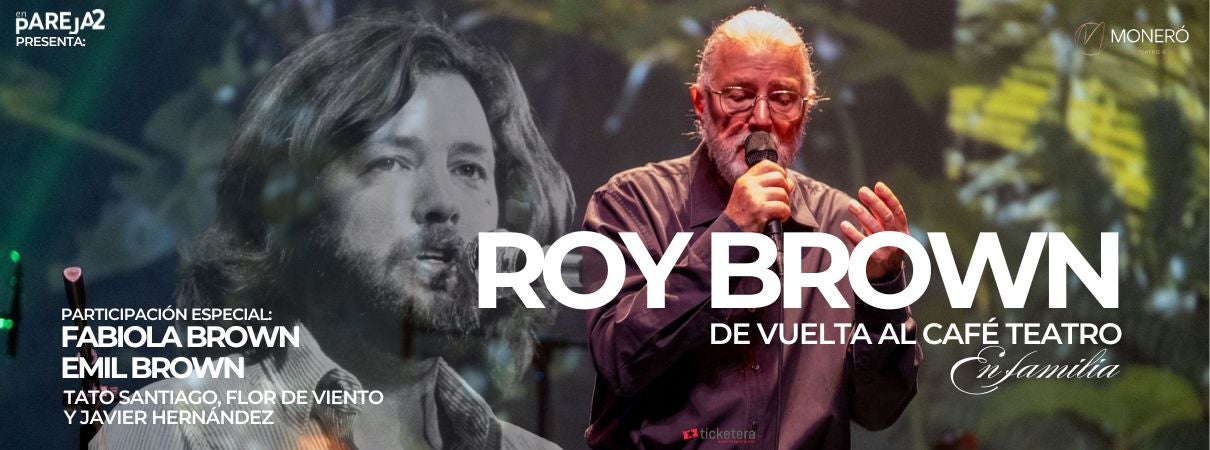 More Info for Roy Brown - De vuelta al Café Teatro