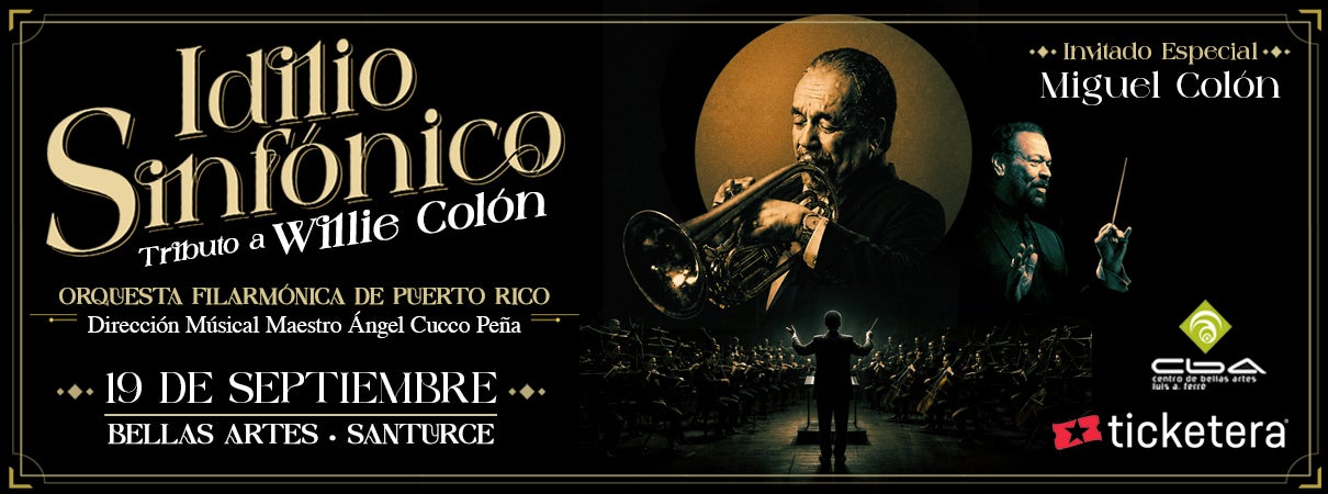 More Info for Idilio Sinfónico: Tributo a Willie Colón