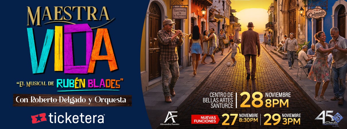 More Info for Maestra Vida: El Musical de Rubén Blades