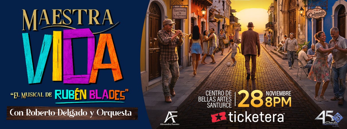 More Info for Maestra Vida: El Musical de Rubén Blades