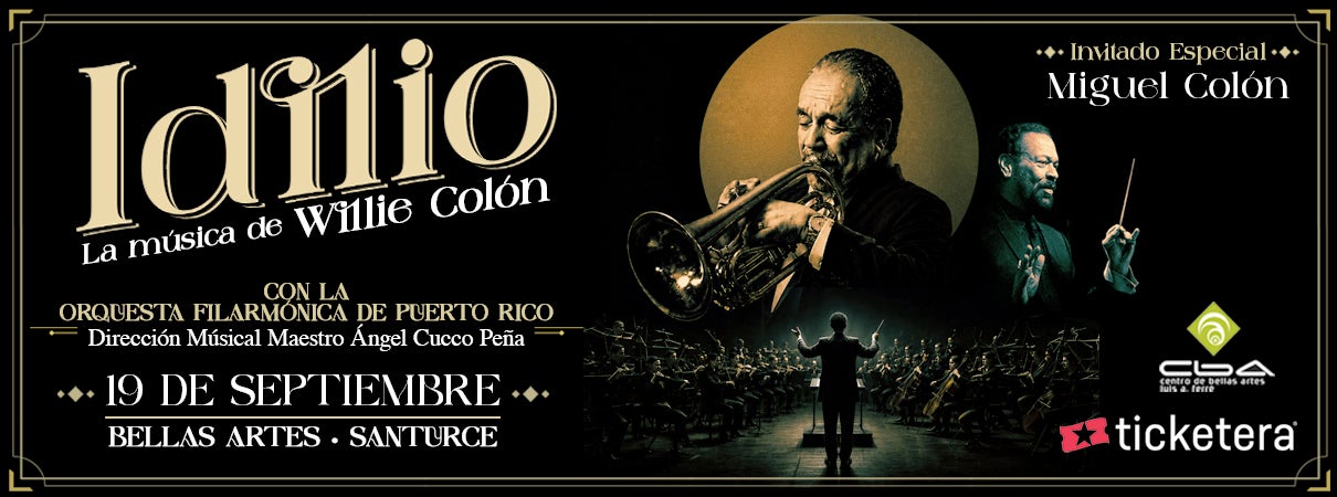 More Info for Idilio Sinfónico: Tributo a Willie Colón