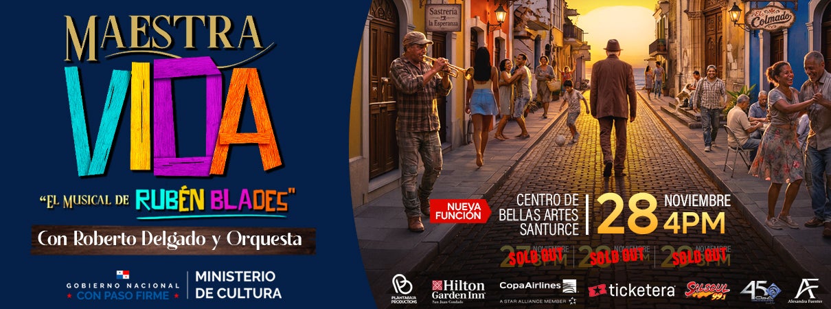 More Info for Maestra Vida: El Musical de Rubén Blades
