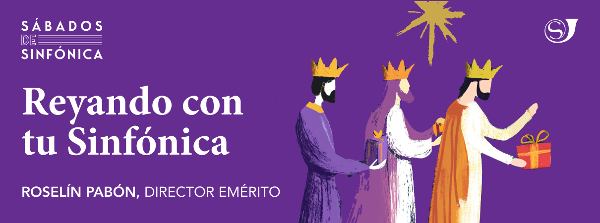More Info for Concierto Tradicional De Reyes: Reyando Con Tu Sinfónica