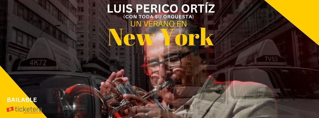 More Info for Luis Perico Ortíz - Un Verano en Nueva York 25 Años