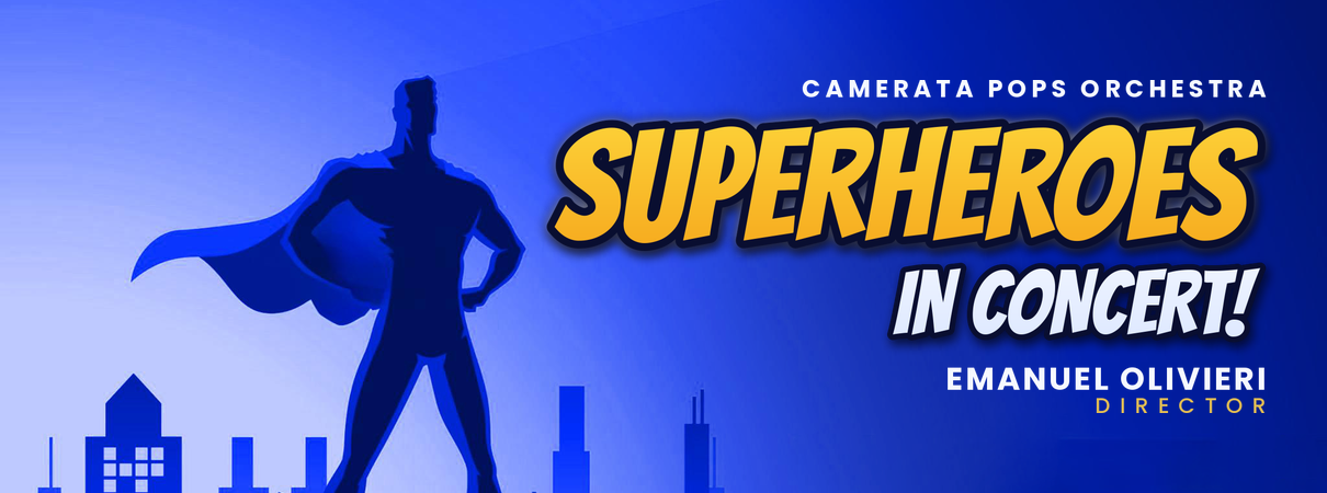 More Info for Superheroes In Concert